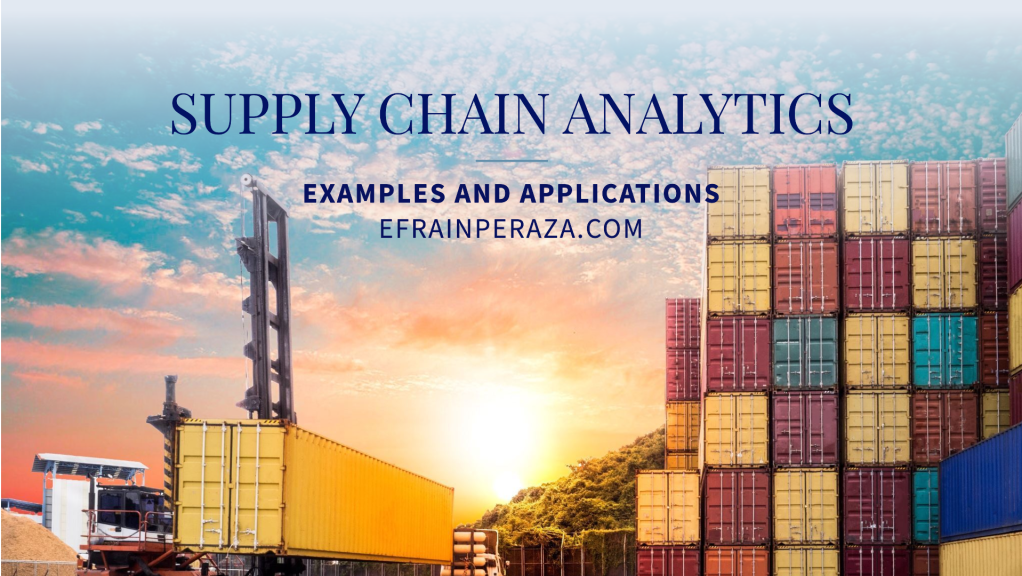 Supply Chain Analytics: Ejemplos y&nbsp;Aplicaciones
